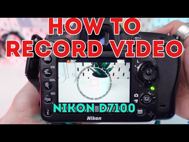 Nikon D7100: How to Record Video. Guide to Recording - YouTube