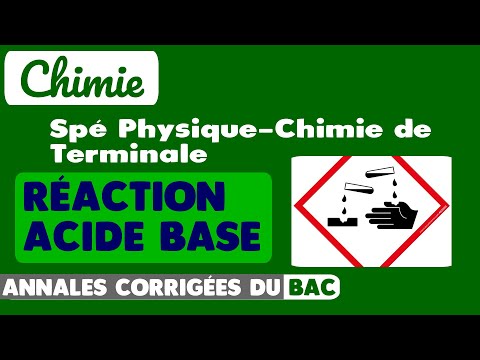 #28 / 6 EXERCICES CORRIGÉS DU BAC SUR LA RÉACTION ACIDE-BASE - Spécialité Chimie de Terminale.