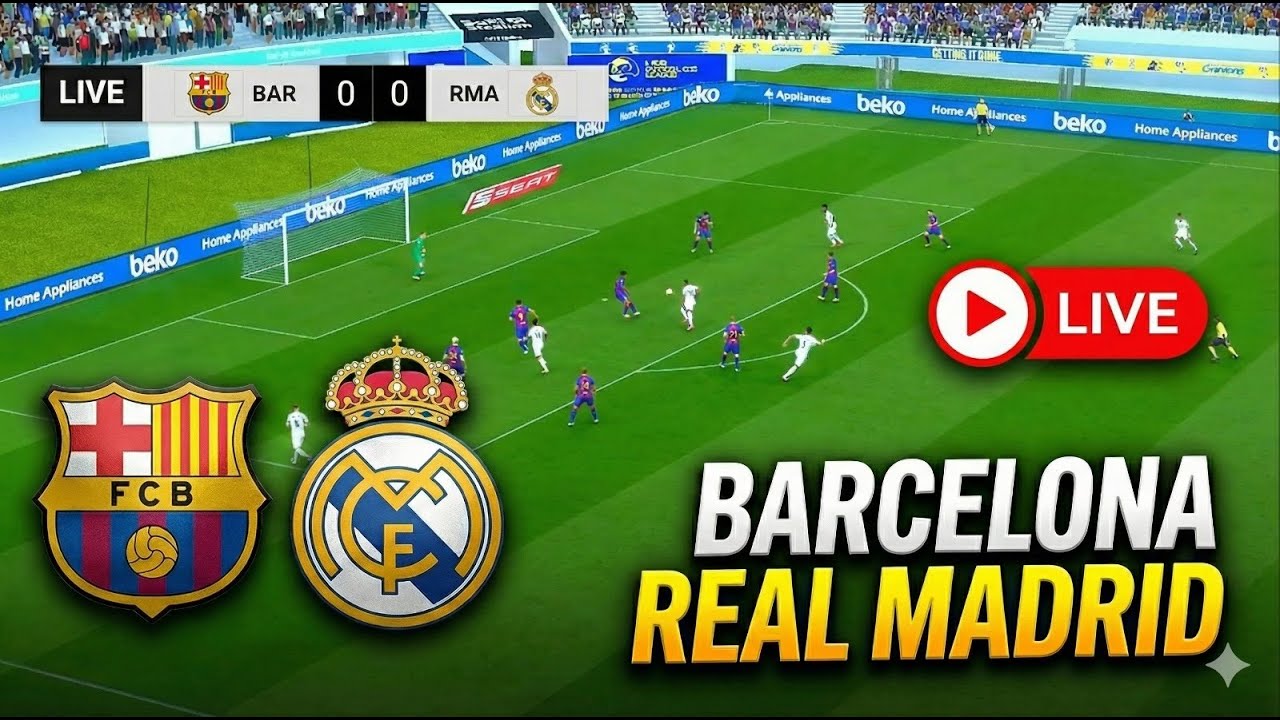 🔴LIVE: BARCELONA VS REAL MADRID | SUPER CUP FINAL 2025 | EL CLASICO | SIMULATION GAMEPLAY