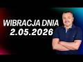WIBRACJA DNIA 2.05.2026 - Sylwester Chordecki #wibracjadnia #numerologiadnia #SylwesterChordecki