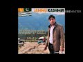 Aray Kashmir ki Waadi..