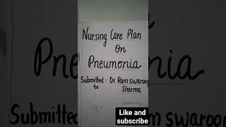 NCP on Pneumonia,  Nursing care plan on pneumonia @nikita_aiims #nursingsecrets #bsnursing