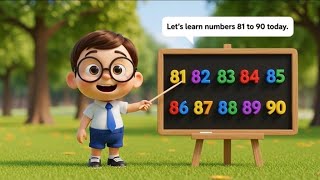 Learn Numbers 81 - 90 | Counting 81 - 90 | Easy Learning for Toddlers| Kids Video 