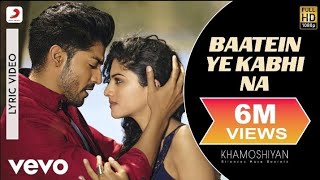 Baatein Ye Kabhi Na  Mp3 Hit Hindi Song 