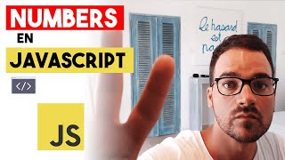 LES NUMBER EN JAVASCRIPT : TUTORIEL JAVASCRIPT DÉBUTANT