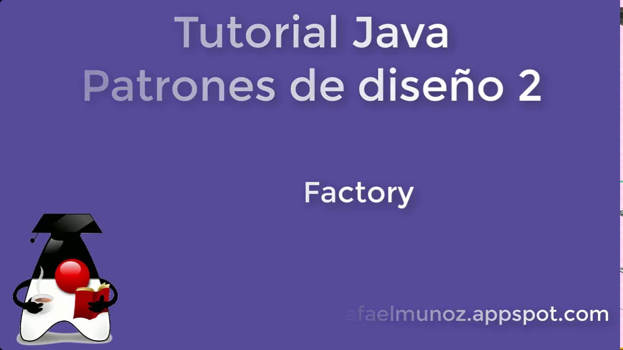 X02 - Tutorial Java - Patrones de diseño - Factory - YouTube