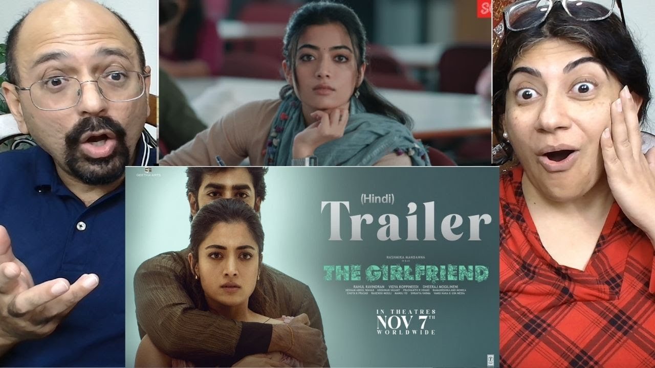 The Girlfriend - Trailer [Hindi] | Rashmika Mandanna | Dheekshith Shetty