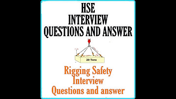 Rigging and Lifting  safety interviews question and answer
