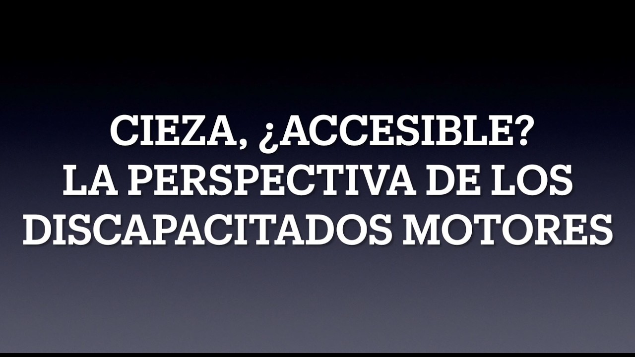 Cieza ¿accesible? La perspectiva de los discapacitados motores