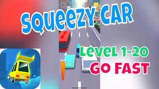 SQUEEZY CAR Levels 1-20 Walkthrough FAST AS POSSIBLE HyperCasual Games (iOS)