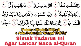 Tadarus Surat as-Shaffat Verses 1-76 There are Long Color Marks & Buzzing for Smooth Reading of t...