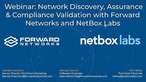 Webinar  Network Discovery, Assurance & Compliance Validation with Forward Networks and NetBox Labs
