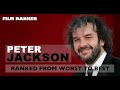 Peter Jackson Movies Ranked From Worst to Best