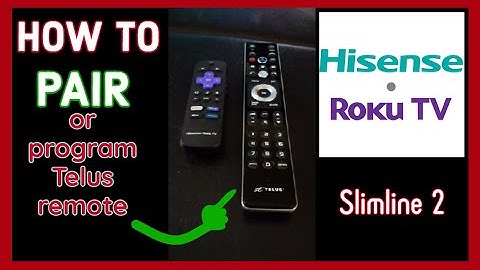 How to program or pair Telus Slimline 2 Remote with Roku TV