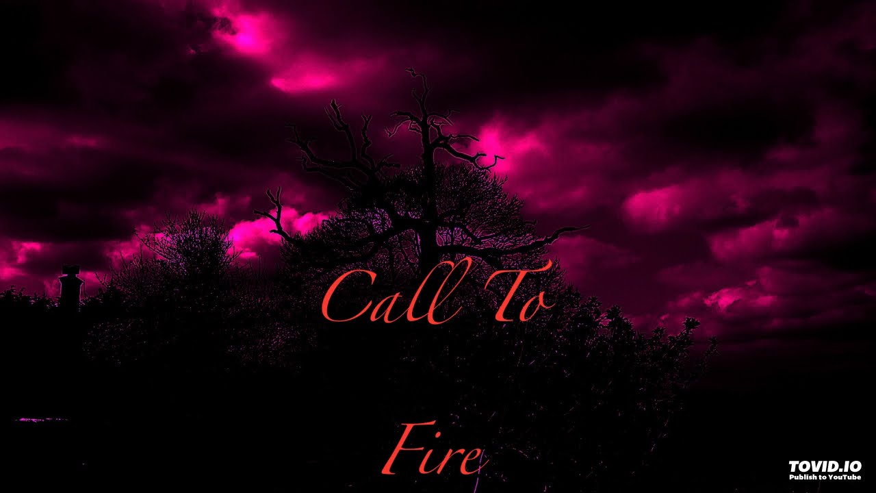 Call To Fire By Gary John