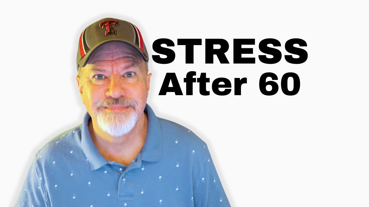 My Stress After 60 — How I Keep It Manageable