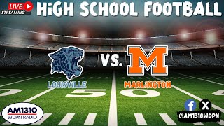 The Sam Bourquin Show & Louisville VS. Marlington 9/12/25