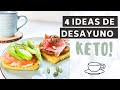 ☕️ 4 IDEAS DE DESAYUNO KETO ⎮ ¡Mis tostadas cetogénicas favoritas!