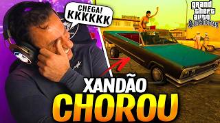 😂 SUPER XANDÃO CHORANDO DE RIR JOGANDO GTA SAN ANDREAS!
