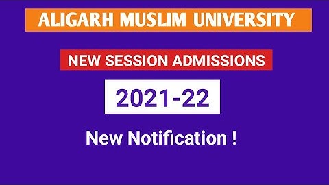 AMU Admissions 2021-22| AMU School Admissions 2021a