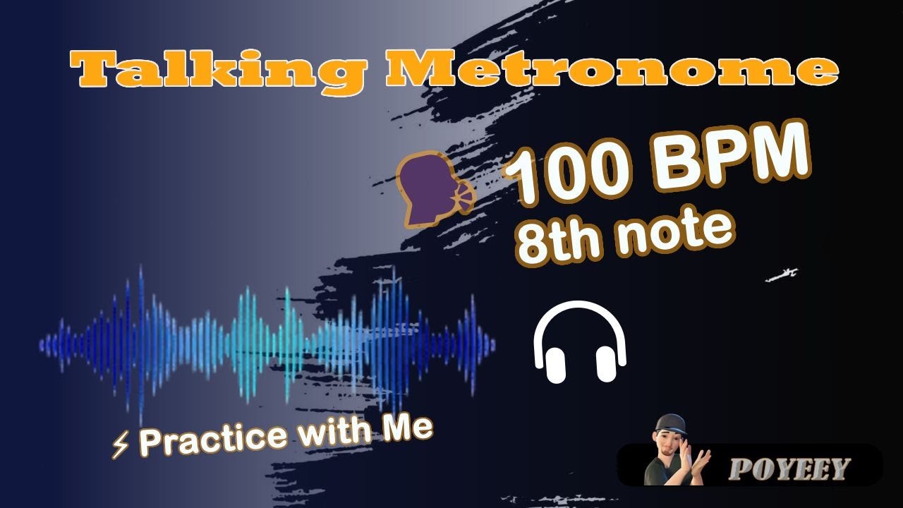 Talking Metronome –  100 BPM  8th note