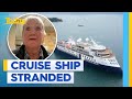 Aussie passengers stranded on cruise ship worried about one thing... | Today Show Australia