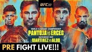 UFC 301 Pantoja vs Erceg | Aldo vs Martinez Pre Fight Live Chat