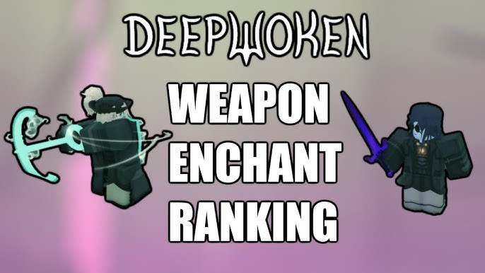 Deepwoken PVE enchant tier list (my opinion) : r/deepwoken