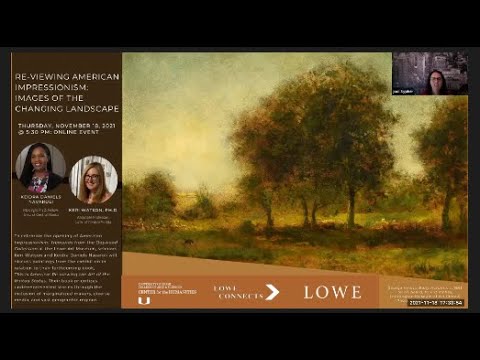 Lowe Connects ReViewing American Impressionism Images of the Changing Landscape