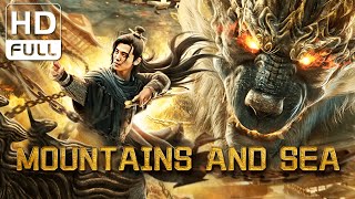 【ENG SUB】Mountains and Sea | Monsters, Fantasy | Chinese Online Movie Channel