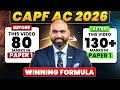 Boost Paper 1 Score CAPF AC 2026 | UPSC CAPF AC 2026 | PAPER 1 Strategy | How to Attempt Paper #capf