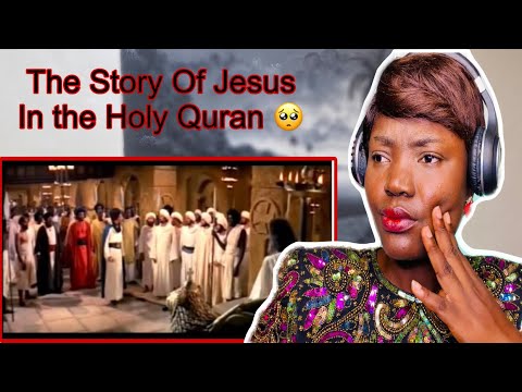 Story of Jesus The Christ   Son of Mary in the Holy Quran REACTION  A Christian Reacts