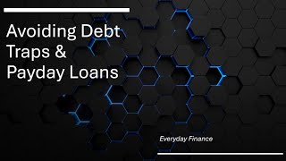 Fighting Debt Traps and Payday Loans