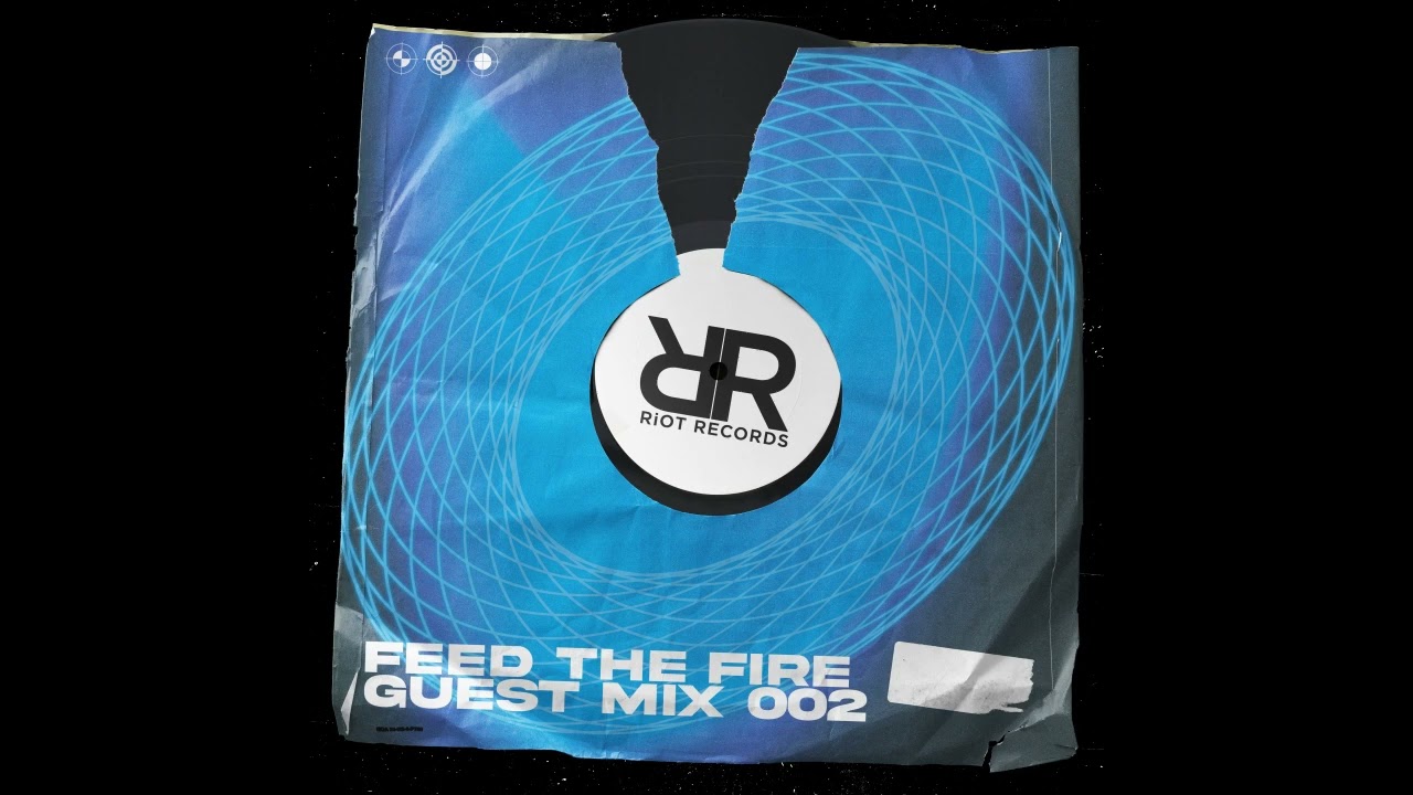 Riot Records Mix 002: Feed The Fire