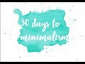30 дней к минимализму. Предновогоднее расхламление для всех