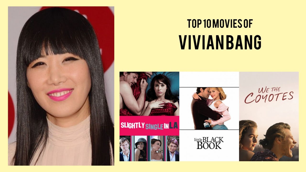 Vivian Bang Top 10 Movies of Vivian Bang| Best 10 Movies of Vivian Bang