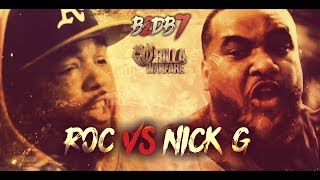 GO-RILLA WARFARE: Nick G vs Roc || B2DB7: The Warmup