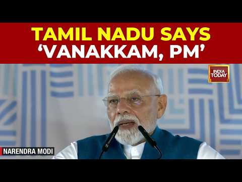 Full Speech: PM Modi Unveils Projects Worth Rs 13000 Crore In Chennai | PM Modi In Tamil Nadu