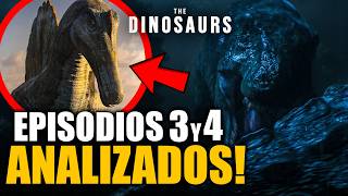 THE DINOSAURS - CAPÍTULOS 3 y 4 | RESUMEN y ANÁLISIS