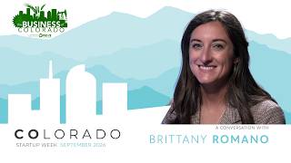 Full Colorado Startup Week 2026 // Brittany Romano, Executive Director of Startup Colorado Update