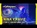 Nina Kraviz for Cyberpunk 2077