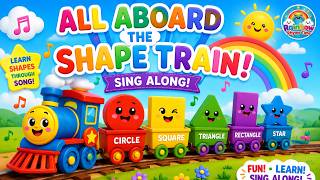 All Aboard the Shape Train! | Learn Shapes Through Song