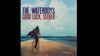 Watch Waterboys Good Luck Seeker video