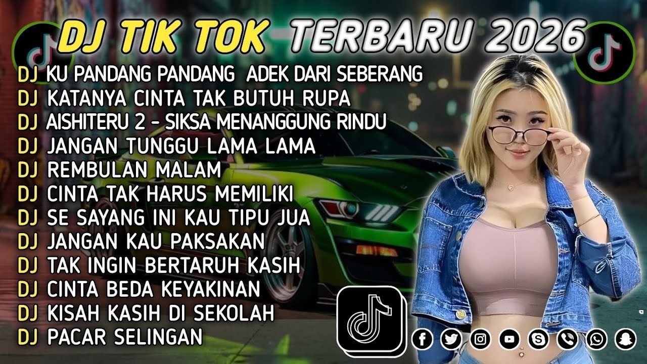 DJ TIKTOK TERBARU 2026 || DJ CINTA DARI SEBERANG 🎵 DJ KATANYA CINTA TAK BUTUH RUPA 🎵 FULL ALBUM❗❗
