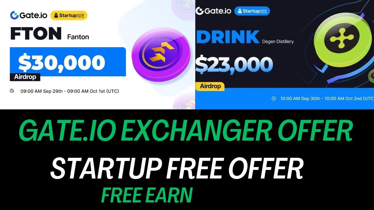 Gate.io Startup Offer | Fanton (FTON) & Degen Distillery (DRINK) Token ...