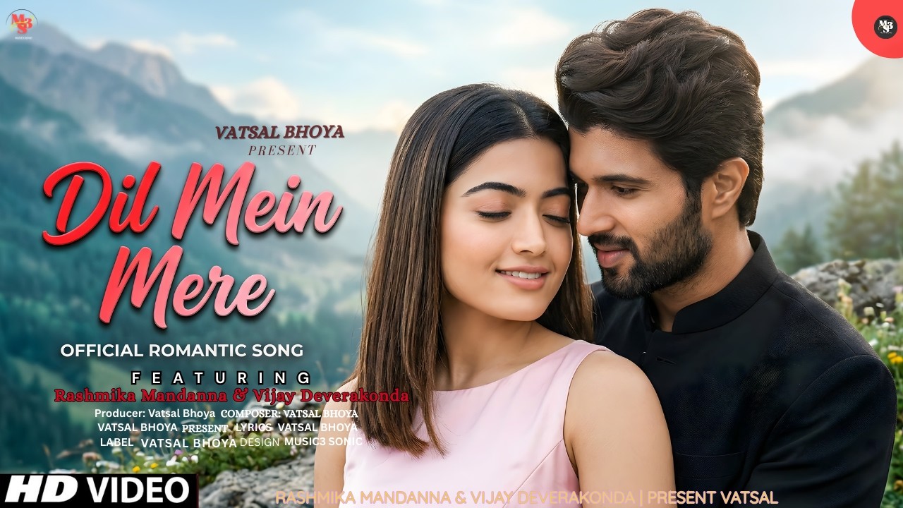New Song 2026 | New Hindi Song | Dil Mein Mere | Rashmika Mandanna | Vijay Deverakonda | New Song
