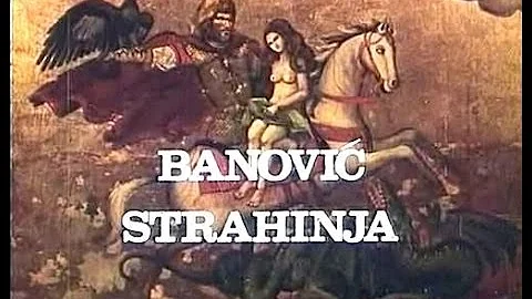 Banović Strahinja - Kompletan snimak + English subtitle
