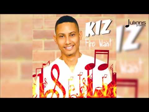Kiz - Fire Waist "2017 Soca" (Saint Lucia) - Kiz - Fire Waist "2017 Soca" (Saint Lucia)