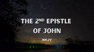 The 2nd Epistle of John. No Music