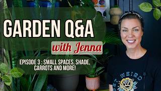Gardening Questions and Answers #3